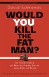 Would You Kill the Fat Man? - Bild 1