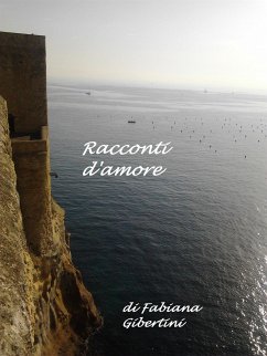 Racconti d'amore (eBook, ePUB) - Gibertini, Fabiana