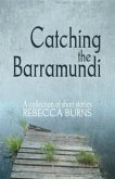 Catching the Barramundi (eBook, ePUB)