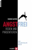 Angstfrei reden und präsentieren (eBook, PDF)