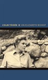 On Elizabeth Bishop