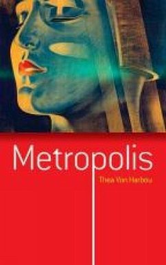 Metropolis - Harbou, Thea Von