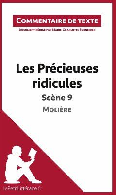 Les Précieuses ridicules de Molière - Scène 9 - Lepetitlitteraire; Marie-Charlotte Schneider