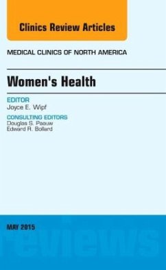 Women's Health, An Issue of Medical Clinics of North America - Wipf, Joyce