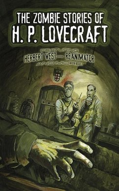 The Zombie Stories of H. P. Lovecraft - Lovecraft, H.