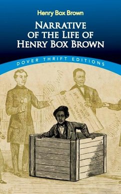 Narrative of the Life of Henry Box Brown - Brown, Henry