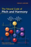 The Neural Code of Pitch and Harmony