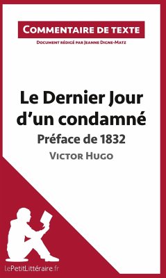 Le Dernier Jour d'un condamné de Victor Hugo - Préface de 1832 - Lepetitlitteraire; Jeanne Digne-Matz