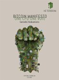 Bitcoin Manifesto: ONE CPU ONE VOTE (eBook, ePUB)