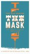 Man Behind The Mask: Why I Choose To... - Bild 1