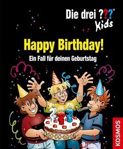 Die drei ??? Kids. Happy Birthday! (drei Fragezeichen) - Pfeiffer, Boris