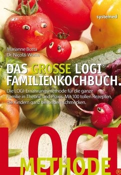 Das große LOGI-Familienkochbuch - Worm, Nicolai;Botta, Marianne