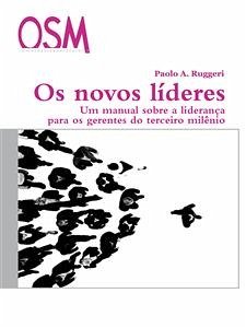 Os novos líderes (eBook, ePUB) - A. Ruggeri, Paolo