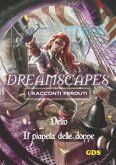 Il pianeta delle donne - Dreamscapes - I racconti perduti - Volume 19 (eBook, ePUB)