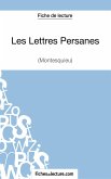 Les Lettres Persanes de Montesquieu (Fiche de lecture)