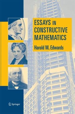 Essays in Constructive Mathematics - Edwards, Harold M.