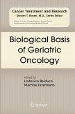 Biological Basis of Geriatric Oncology Biological Basis of Geriatric Oncology
