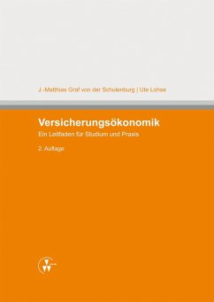 Versicherungsökonomik (eBook, PDF) - Lohse, Ute; Schulenburg, J. -Matthias Graf Von Der