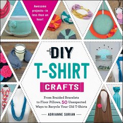 DIY T-Shirt Crafts - Surian, Adrianne