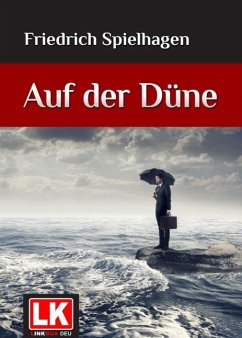 Auf der Düne (eBook, ePUB) - Spielhagen, Friedrich
