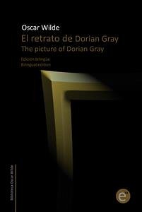 El retrato de Dorian Gray/The picture of Dorian Gray (eBook, PDF) - Wilde, Oscar