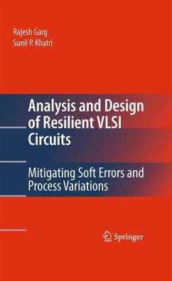 Analysis and Design of Resilient VLSI Circuits - Garg, Rajesh