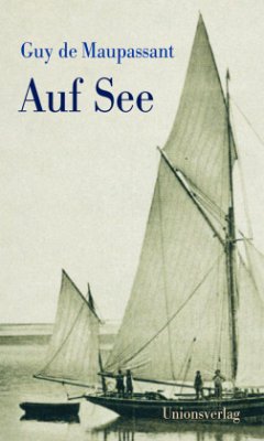 Auf See - Maupassant, Guy de