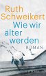 Wie wir älter werden (eBook, ePUB) - Bild 1