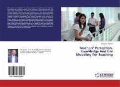 Teachers' Perception, Knowledge And Use Modeling For Teaching
