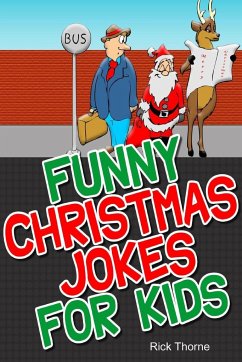 Funny Christmas Jokes for Kids - Thorne, Rick