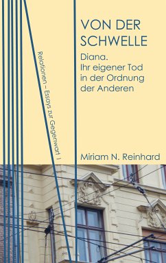 Von der Schwelle (eBook, ePUB) - Reinhard, Miriam N.