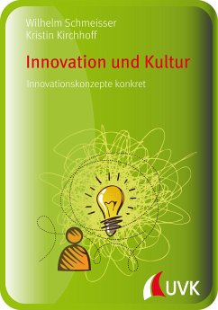 Innovation und Kultur (eBook, PDF) - Schmeisser, Wilhelm; Kirchhoff, Kristin