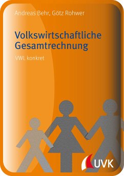 Volkswirtschaftliche Gesamtrechnung (eBook, PDF) - Rohwer, Götz; Behr, Andreas