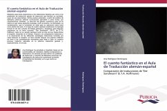 El cuento fantástico en el Aula de Traducción alemán-español - Rodríguez Domínguez, Ana