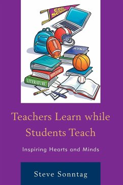 Teachers Learn while Students Teach - Sonntag, Steve