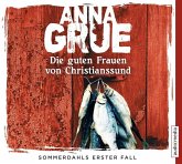 Die guten Frauen von Christianssund / Dan Sommerdahl Bd.1 (6 Audio-CDs)