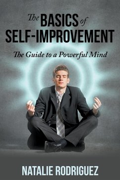 The Basics of Self-Improvement - Rodriguez, Natalie