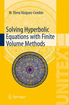 Solving Hyperbolic Equations with Finite Volume Methods - Vázquez-Cendón, M. Elena