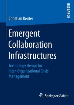 Emergent Collaboration Infrastructures - Reuter, Christian