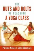 Nuts and Bolts of Teaching a Yoga Class (eBook, ePUB)