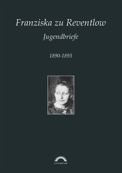 Franziska zu Reventlow: Werke 4 - Jugendbriefe (eBook, PDF) - Langner, Martin-M.