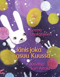 Jänis joka asuu Kuussa (eBook, ePUB)
