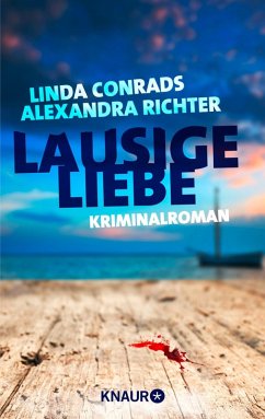 Lausige Liebe (eBook, ePUB) - Conrads, Linda; Richter, Alexandra