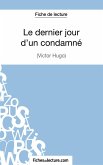 Le dernier jour d'un condamné de Victor Hugo (Fiche de lecture)