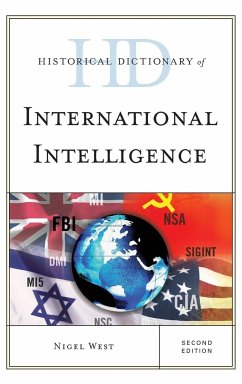 Historical Dictionary of International Intelligence - West, Nigel