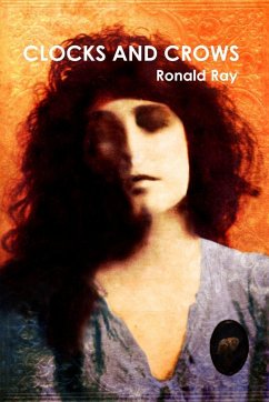 Clocks And Crows - Ray, Ronald