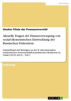 Aktuelle Fragen der Finanzversorgung von sozial-ökonomischen Entwicklung der Russischen Föderation (eBook, PDF)