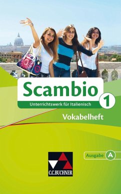 Scambio A. Vokabelheft 1 - Banzhaf, Michaela; Bernhofer, Verena; Stenzenberger, Martin