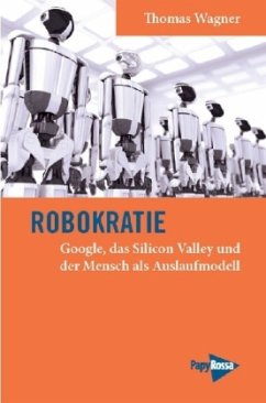 Robokratie - Wagner, Thomas