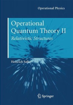 Operational Quantum Theory II - Saller, Heinrich